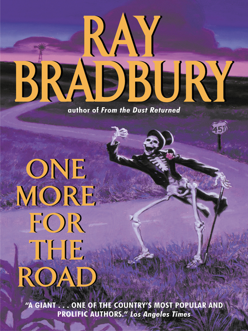 Title details for One More for the Road by Ray Bradbury - Available